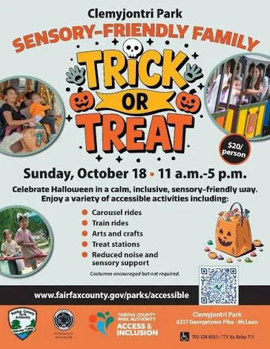 Fairfax County flyer: Sensory-Friendly Family Trick-or-Treat at Clemyjontri Park, Sunday, October 18, 11am to 5pm, $20 per person, with carousel rides, train rides, arts and crafts, treat stations and reduced noise
