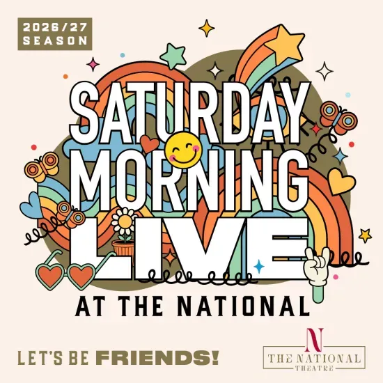 Colorful Saturday Morning Live at the National poster for the 2026-27 season
